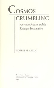 Cover of Cosmos crumbling by Robert H. Abzug