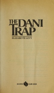 Cover of The Dani trap by Elizabeth Levy