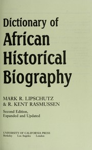 Front cover of Dictionary of African historical biography by Mark R. Lipschutz