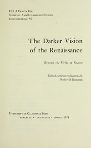 Front cover of The Darker vision of the Renaissance by Robert S. Kinsman