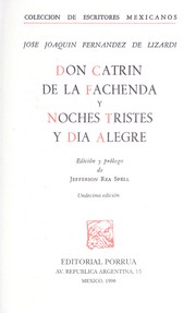 Front cover of Don Catrín de la Fachenda, y Noches tristes y día alegre by José Joaquín Fernández de Lizardi