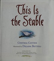 Front cover of This is the Stable by Cynthia Cotten