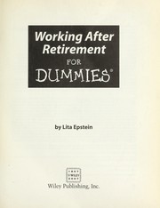 Front cover of Working after retirement for dummies by Lita Epstein