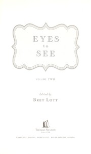 Front cover of Eyes to see by Bret Lott