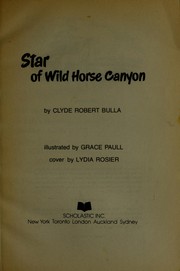 Front cover of Star of Wild Horse Canyon by Clyde Robert Bulla