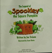 Front cover of The legend of Spookley the square pumpkin by Joe Troiano