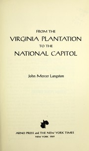 Front cover of From the Virginia plantation to the National Capitol by John Mercer Langston