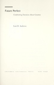 Cover of Future Perfect by Lori B. Andrews