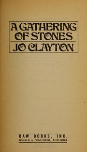Cover of A Gathering of Stones by Jo Clayton