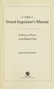 Front cover of The Grand Inquisitors Manual by Jonathan Kirsch