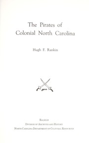 Front cover of The pirates of colonial North Carolina by Hugh F. Rankin