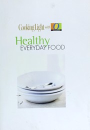 Front cover of Cooking light with O organics healthy everyday food by Averett. Heather