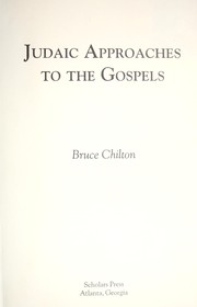 Front cover of Judaic approaches to the Gospels by Bruce Chilton