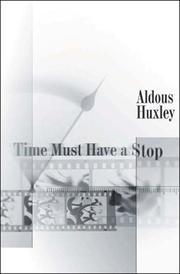 Cover of Time Must Have a Stop by Aldous Huxley