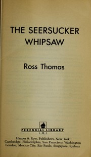 Front cover of The seersucker whipsaw by Ross Thomas