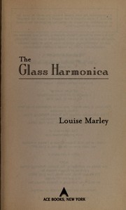 Cover of The glass harmonica by Louise Marley