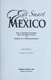 Front cover of Eat smart in Mexico by Joan Peterson