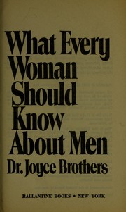 Front cover of What every woman should know about men by Joyce Brothers
