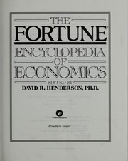 Front cover of The Fortune encyclopedia of economics by David R. Henderson