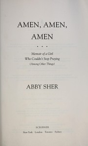 Front cover of Amen, amen, amen by Abby Sher