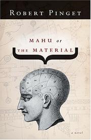 Cover of Mahu, or, the Material by Robert Pinget