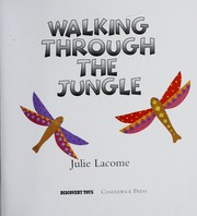Cover of Walking through the jungle by Julie Lacome