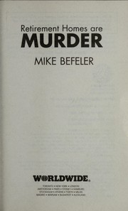 Cover of Retirement homes are murder by Mike Befeler