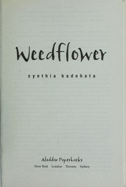 Cover of Weedflower by Cynthia Kadohata