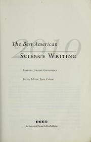 Front cover of The Best American Science Writing 2010 by Jerome Groopman