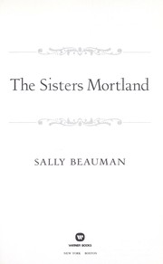 Front cover of The Sisters Mortland by Sally Beauman