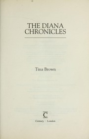 Front cover of The Diana chronicles by Tina Brown