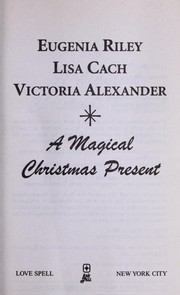 Front cover of A Magical Christmas Present by Eugenia Riley