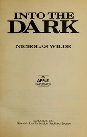 Cover of Into the dark by Nicholas Wilde