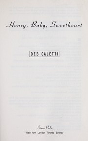 Front cover of Honey, Baby, Sweetheart by Deb Caletti
