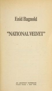 Front cover of "National Velvet" by Enid Bagnold