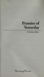 Front cover of Promise of yesterday by S. Dionne Moore