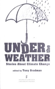 Cover of Under the weather by Tony Bradman