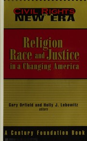 Front cover of Religion, race, and justice in a changing America by Gary Orfield