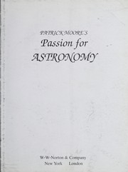 Cover of Patrick Moore's Passion for astronomy by Patrick Moore