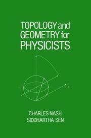 Front cover of Topology and Geometry for Physicists by Charles Nash