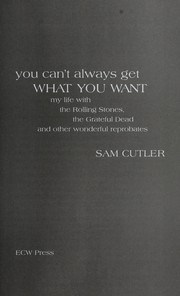 Front cover of You can't always get what you want by Sam Cutler