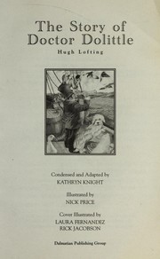 Front cover of The story of Doctor Dolittle [adaptation] by Kathryn Knight