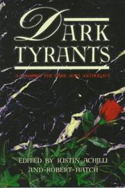 Front cover of Dark tyrants : a vampire the dark ages anthology by Justin Achilli