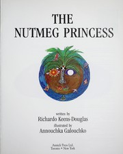 Front cover of The nutmeg princess by Richardo Keens-Douglas
