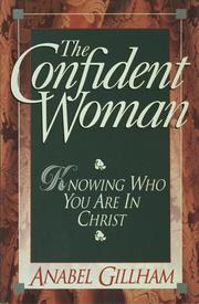 Front cover of The confident woman by Anabel Gillham
