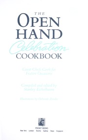 Front cover of The Open Hand Celebration Cookbook by Stanley Eichelbaum