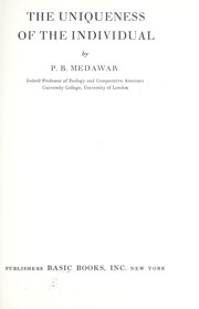 Cover of The uniqueness of the individual by P. B. Medawar