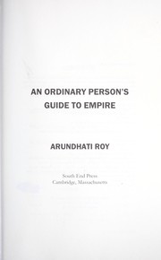 Front cover of An ordinary person's guide to empire by Arundhati Roy