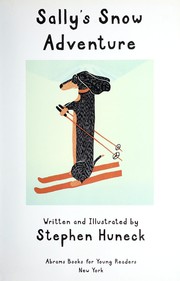 Cover of Sally's snow adventure by Stephen Huneck