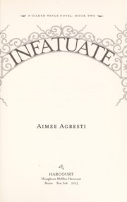Cover of Infatuate by Aimee Agresti